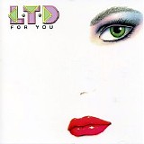 L.T.D. - For You
