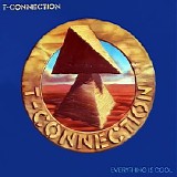 T-Connection - Everything Is Cool