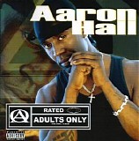 Aaron Hall - Adults Only