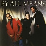 By All Means - By All Means