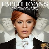 Faith Evans - Something About Faith