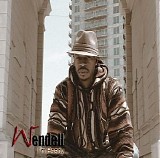 Wendell - I'm Ready