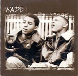 The Nade (Andre & Grady Harrell) - 'Nade