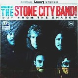Stone City Band - Out From the Shadow