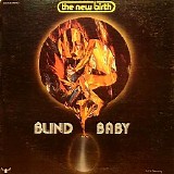 The New Birth - Blind Baby