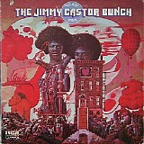 The Jimmy Castor Bunch - It's Just Begun