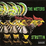 The Meters - Struttin'