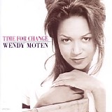 Wendy Moten - Time For Change