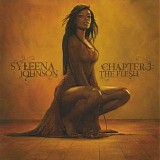 Syleena Johnson - Chapter 3: the Flesh