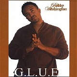 Bobby Washington - G.L.U.E