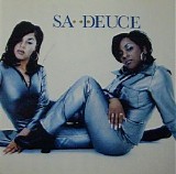 Sa Deuce - Sa Deuce