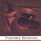 Honey Brown - Honey Brown