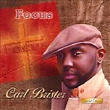 Carl Brister - Focus (Special Edition)