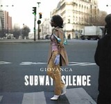 Giovanca - Subway Silence