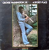 Grover Washington, Jr. - A Secret Place