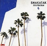 Shakatak - Into The Blue