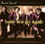Dazz Band - Here We Go Again