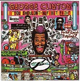 George Clinton - You Shouldn't-Nuf Bit Fish