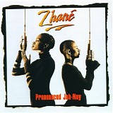 Zhané - Pronounced Jah-Nay