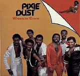 Wreckin' Crew - Pixie Dust