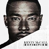 Kevin McCall - Definition