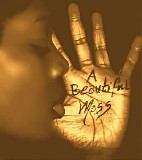Ra-Re Valverde - A Beautiful Mess