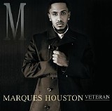 Marques Houston - Veteran