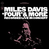 Miles Davis - Four & More