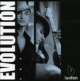 Brahim - Evolution