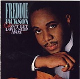 Freddie Jackson - Don't Let Love Slip Away