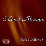 Colonel Abrams - Make a Difference