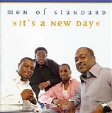 Men of Standard - It's a New Day