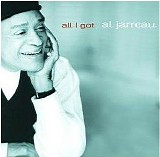 Al Jarreau - All I Got