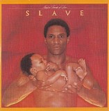 Slave - Just a Touch of Love