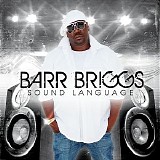 Barr Briggs - Sound Language