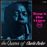 Charlie Parker - Now's the Time