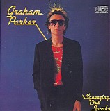 Graham Parker And The Rumour - Squeezing Out Sparks