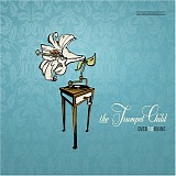 Over The Rhine - The Trumpet Child
