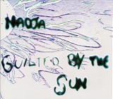 Nadja - Guilted By The Sun
