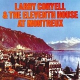 Larry Coryell - At Montreux