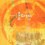 Drew Gress - Spin and Drift