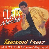 Claus Marcus - Tausend Feuer