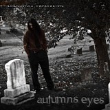 Autumns Eyes - Abandoned Expression