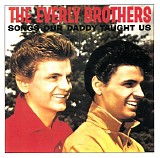 Everly Brothers - Songs Our Daddy Taught Us