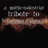 Various Artists - A Gothic-Industrial Tribute to Smashing Pumpkins