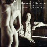 O'Sullivan, Gilbert - Every Song Has It's Play (Remastered)