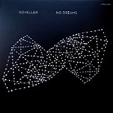 Noveller - No Dreams