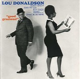 Lou Donaldson & Grant Green - Good Gracious!