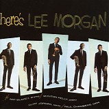 Lee Morgan Quintet - Here's Lee Morgan