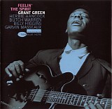 Grant Green Quartet / Grant Green Quintet - Feelin' The Spirit